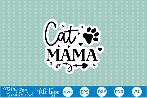 Cat Mama SVG Stickers Review