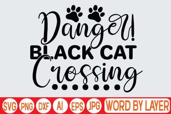 Danger Black Cat Crossing Svg Design Review