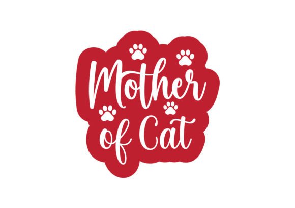 Mother of Cat Stickers SVG Review