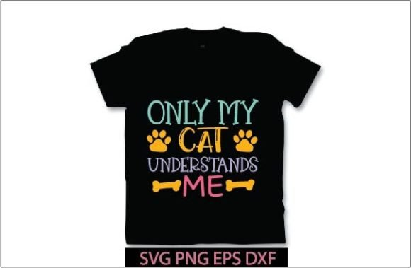 Only My Cat Understands Me SVG Design Review
